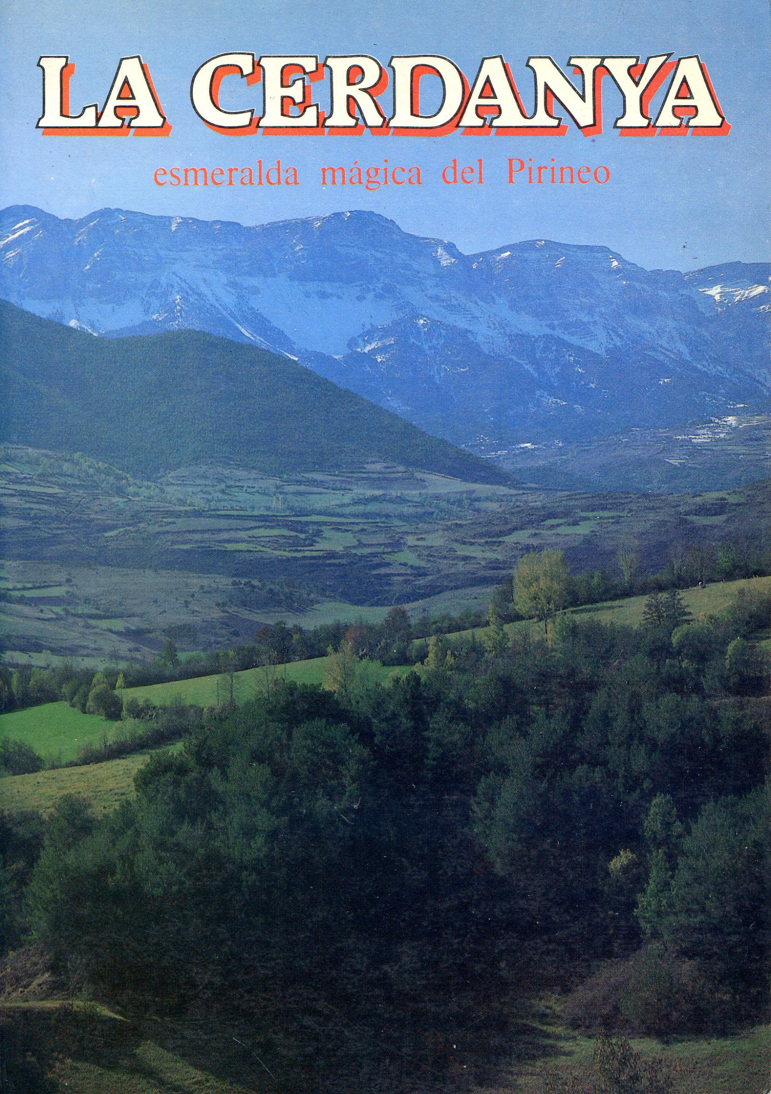 Cerdanya, La : Esmeralda mágica del Pirineo - Portada